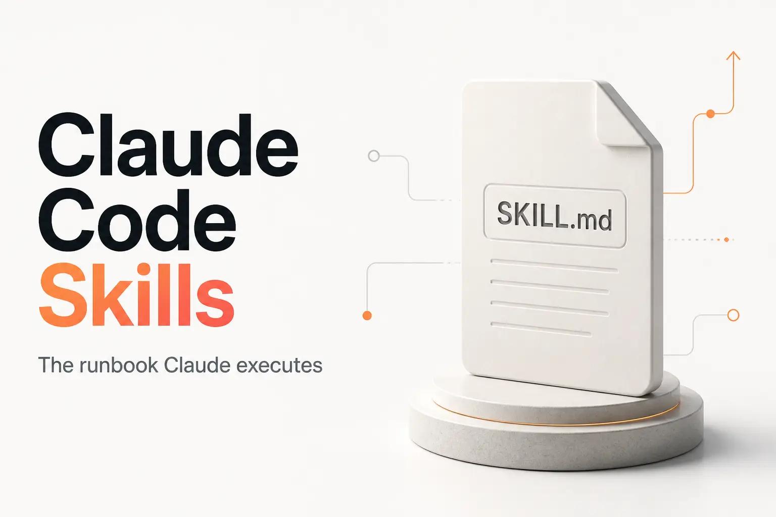 Illustration for Claude Code Skills: What They Are and How Teams Use Them