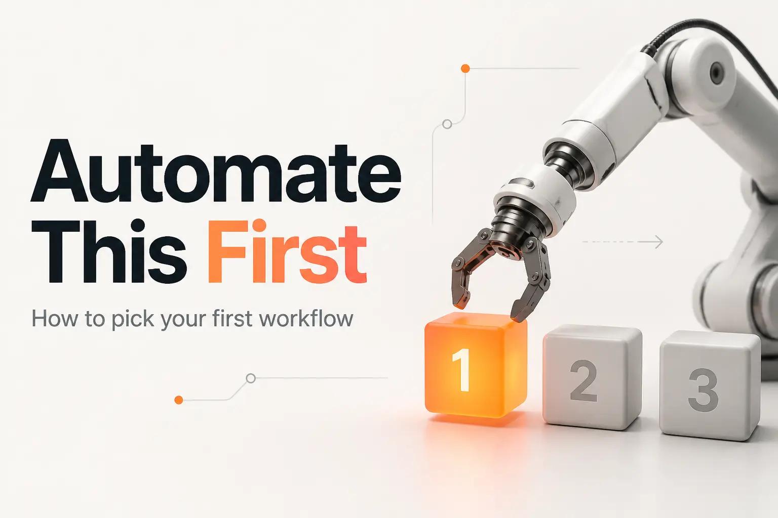 Illustration for First Processes to Automate: How to Pick the Right One