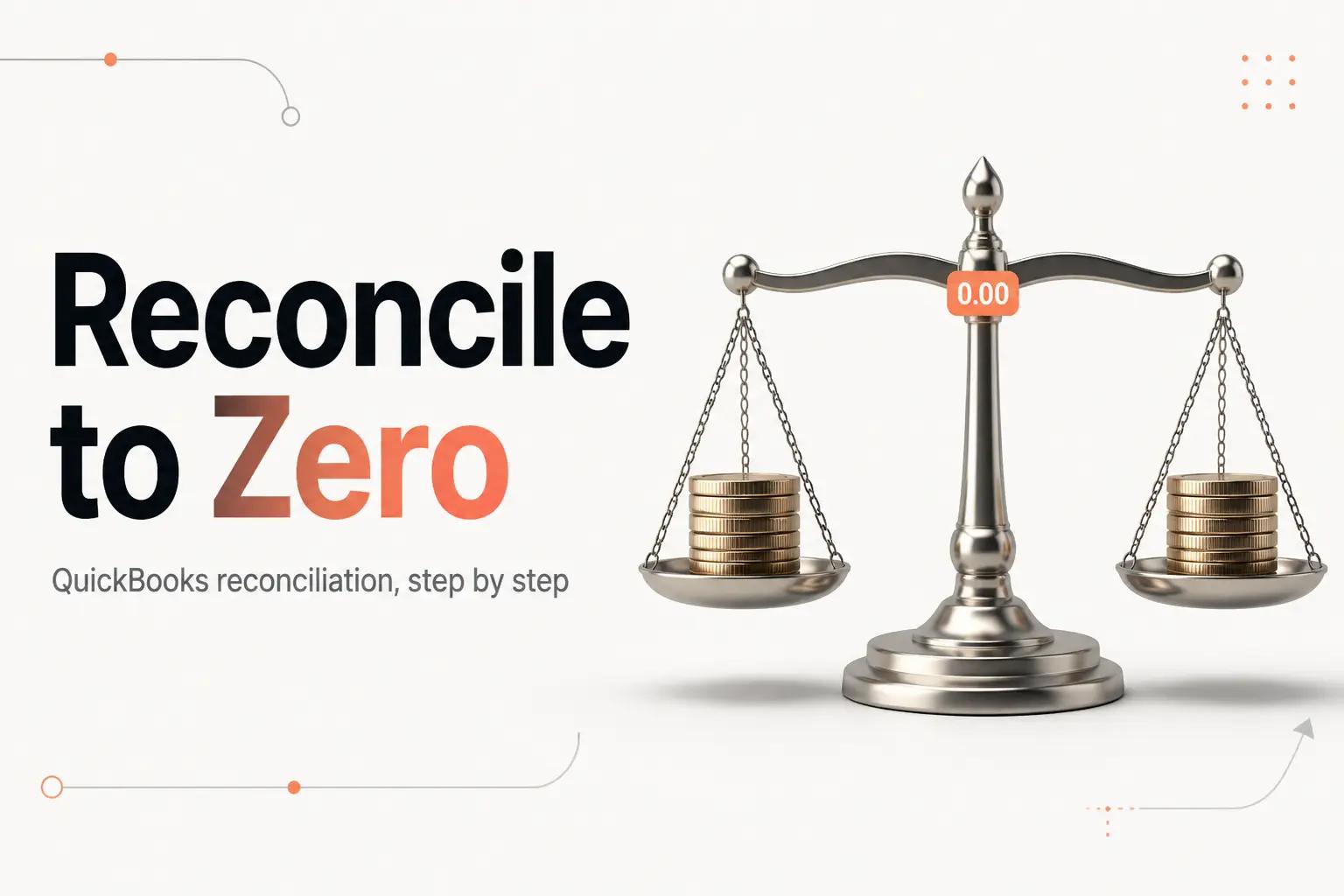 Illustration for How to Do Reconciliation in QuickBooks (Step by Step)