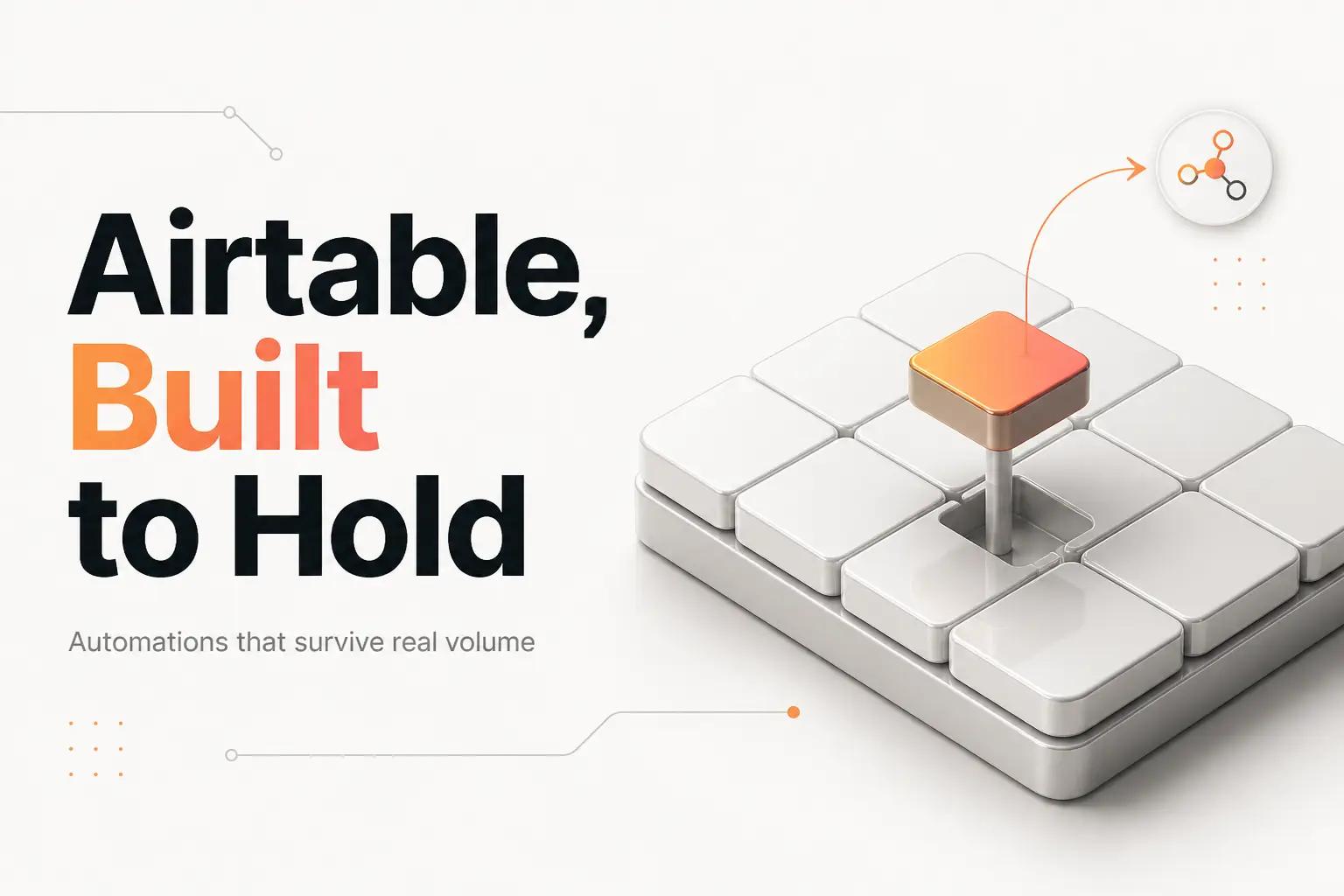 Illustration for How to Build an Airtable Automation That Holds at Scale