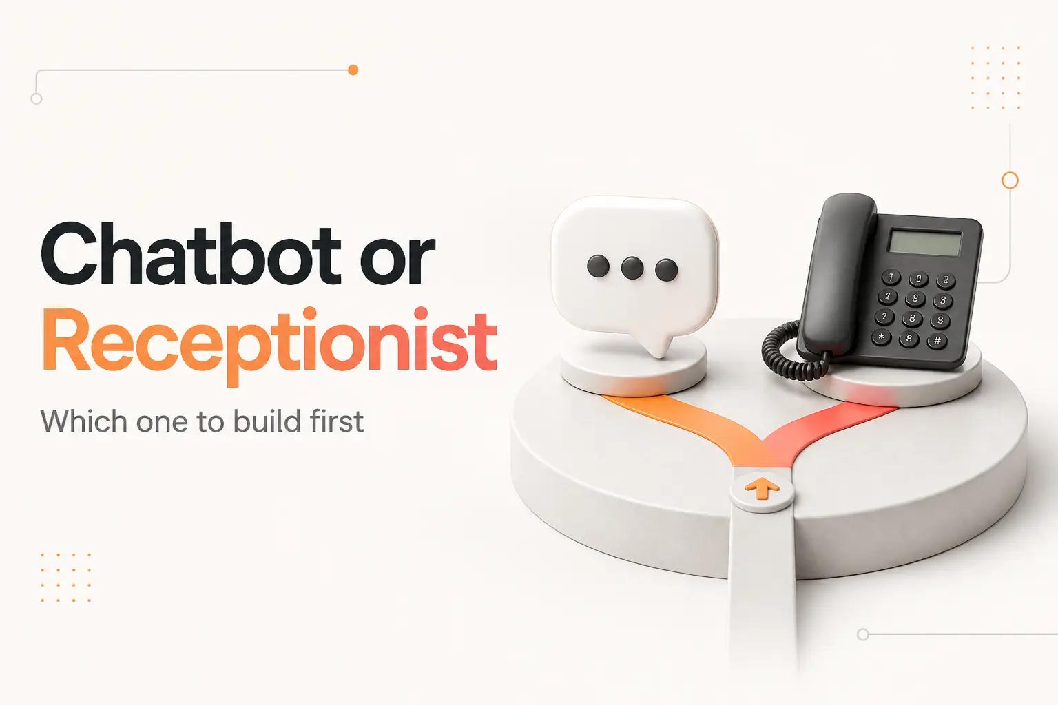 Illustration for Chatbot vs AI Receptionist: Which One Do You Need?