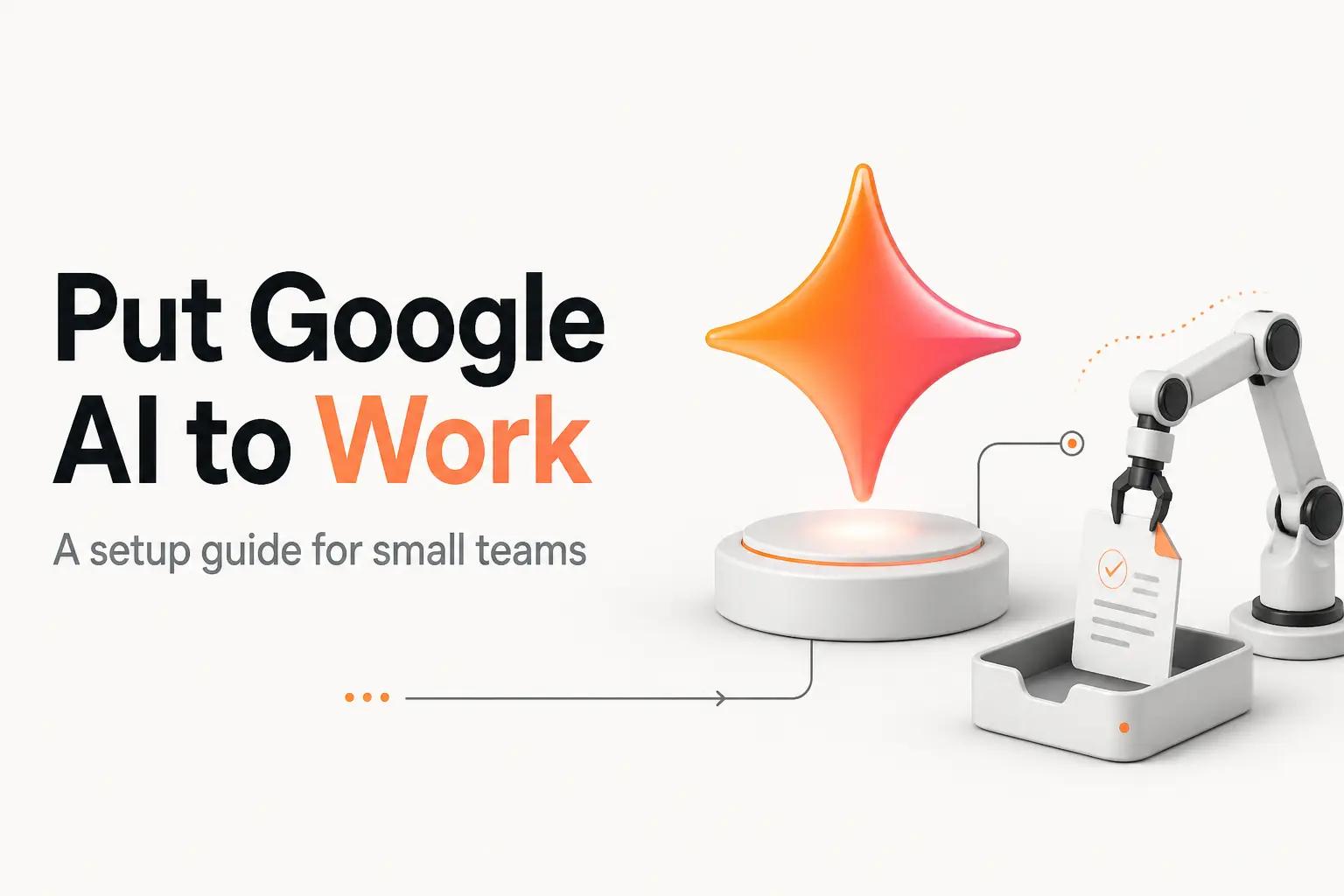 Illustration for Google AI for Small Business: A Practical Setup Guide
