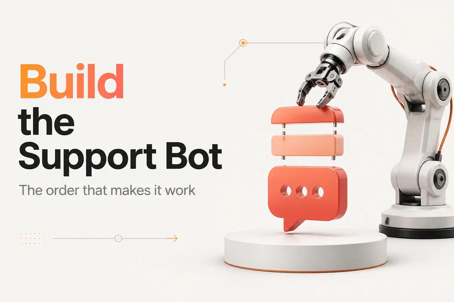 Illustration for How to Build a Support Chatbot That Actually Resolves Tickets